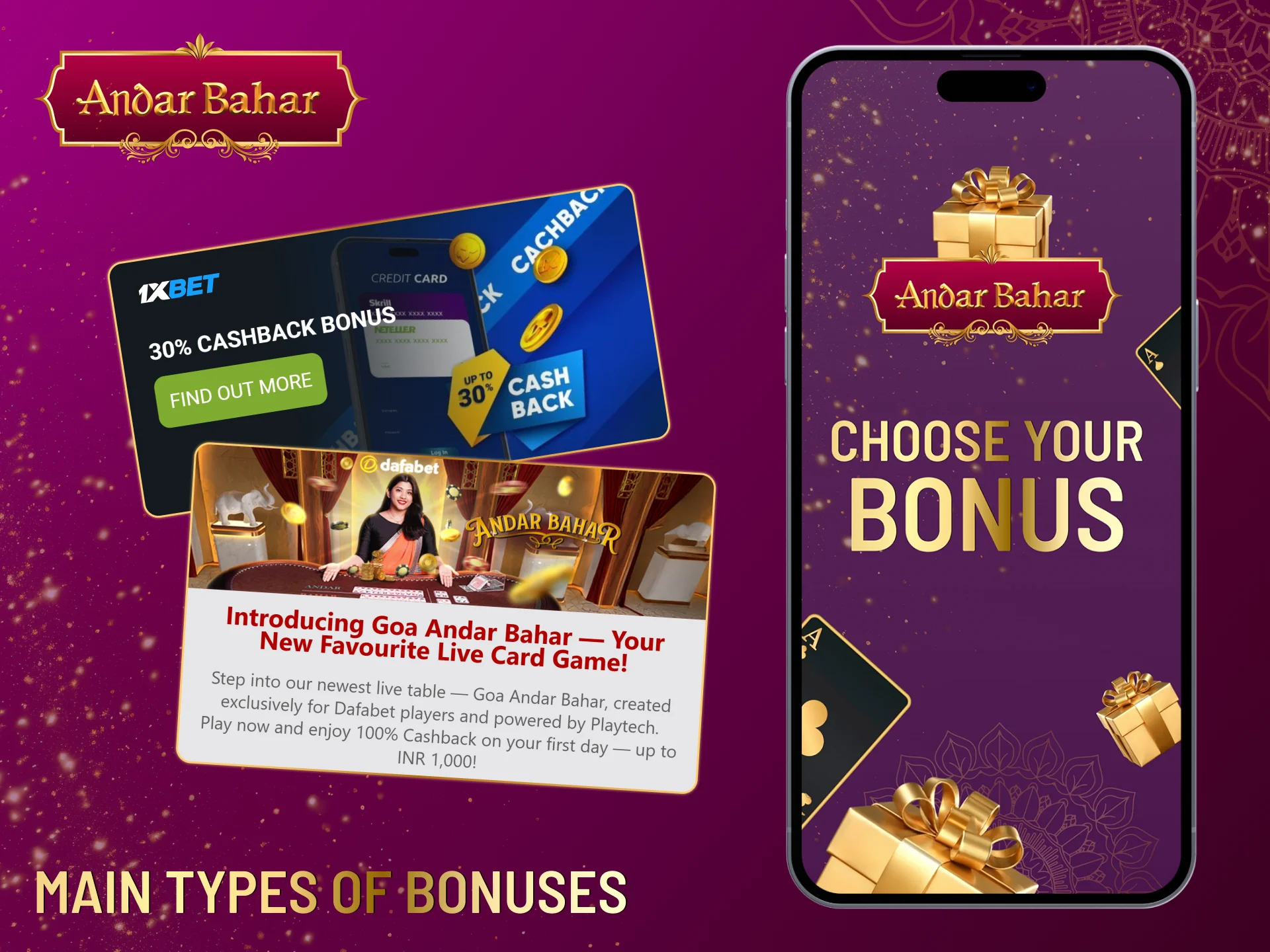 Several main bonuses for the Andar Bahar game.
