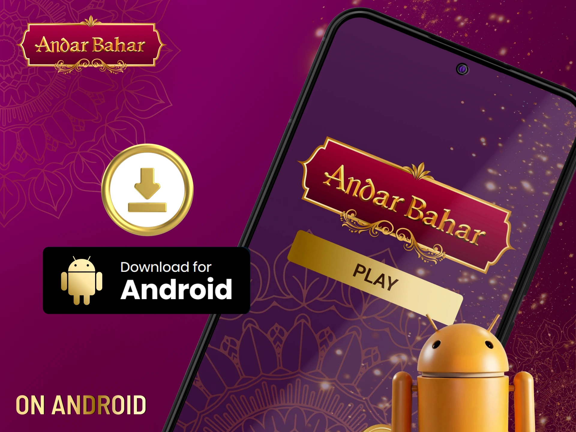 Step-by-step instructions for installing the Andar Bahar app on Android.